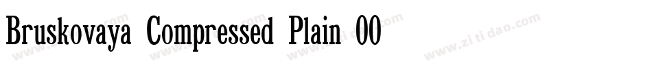 Bruskovaya Compressed Plain 001.001字体转换